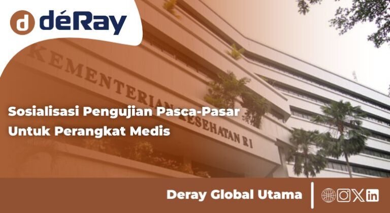 Sosialisasi Pengujian Pasca-Pasar Untuk Perangkat Medis