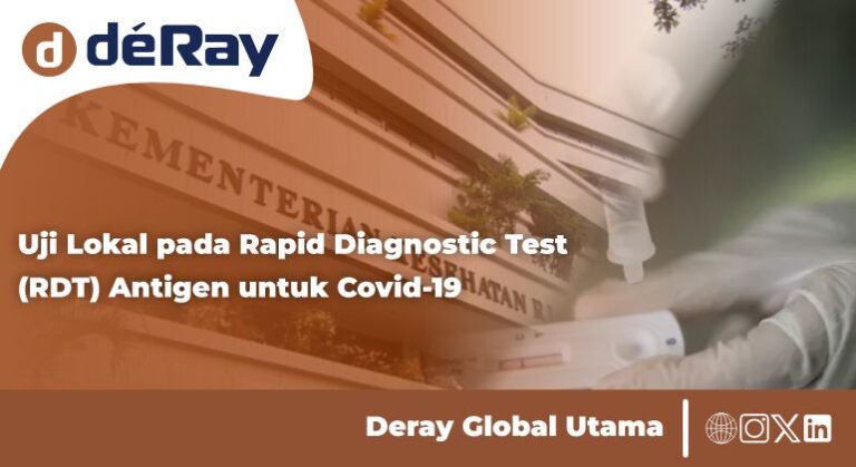 Uji Lokal pada Rapid Diagnostic Test (RDT) Antigen untuk Covid-19