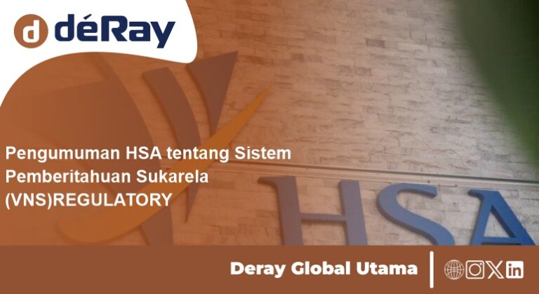 Pengumuman HSA tentang Sistem Pemberitahuan Sukarela (VNS)REGULATORY