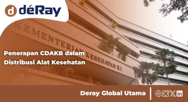 Penerapan CDAKB dalam Distribusi Alat Kesehatan